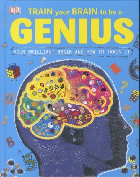 Train Your Brain to Be a Genius