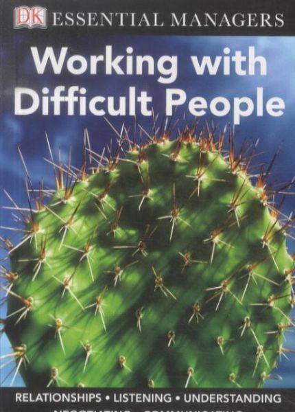 Working with Difficult People