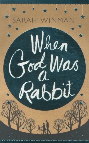 When God Was a Rabbit