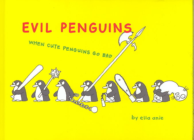 EVIL PENGUINS