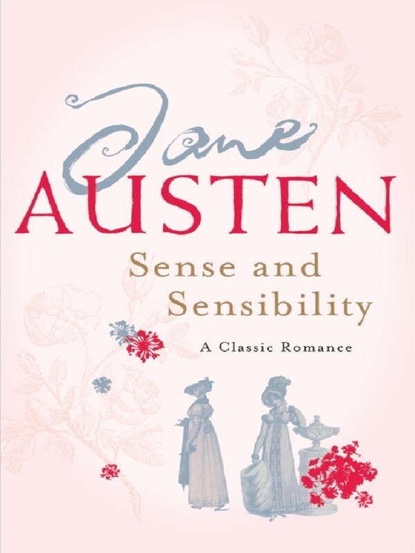 Sense and Sensibility