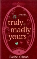 Truly Madly Yours