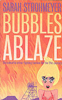 Bubbles Ablaze