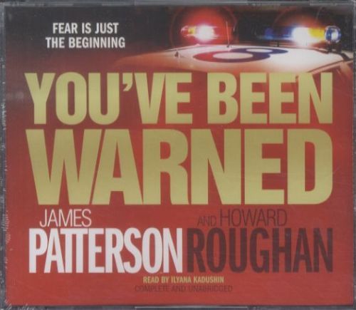 You've Been Warned