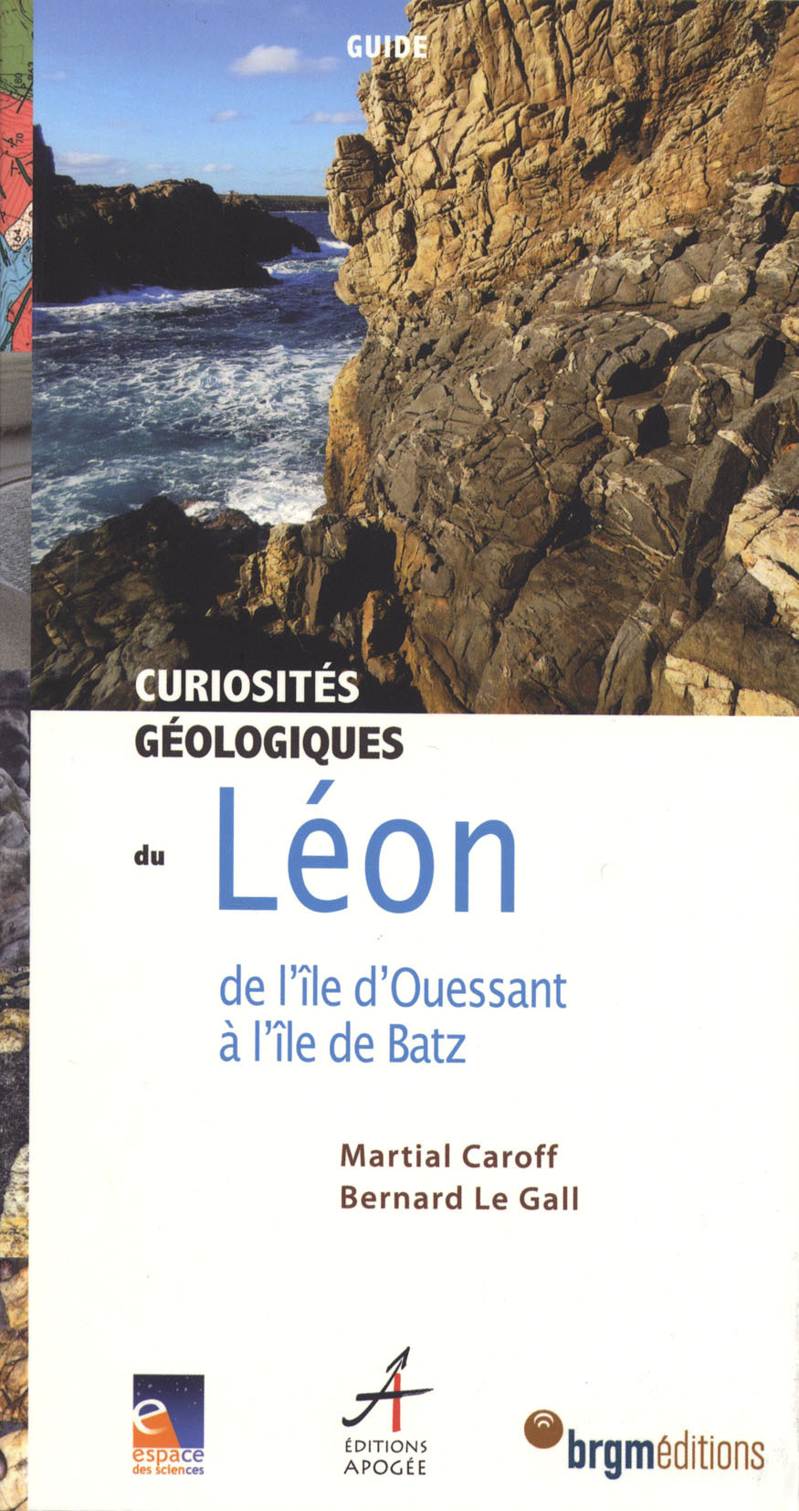 LEON CURIOSITES GEOLOGIQUES