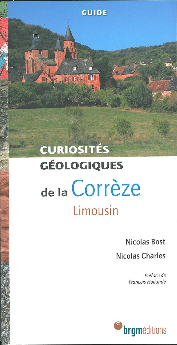 Curiosités géologiques de la Corrèze - Limousin