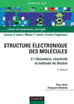 La structure électronique des molécules - Tome 2 - 3ème édition