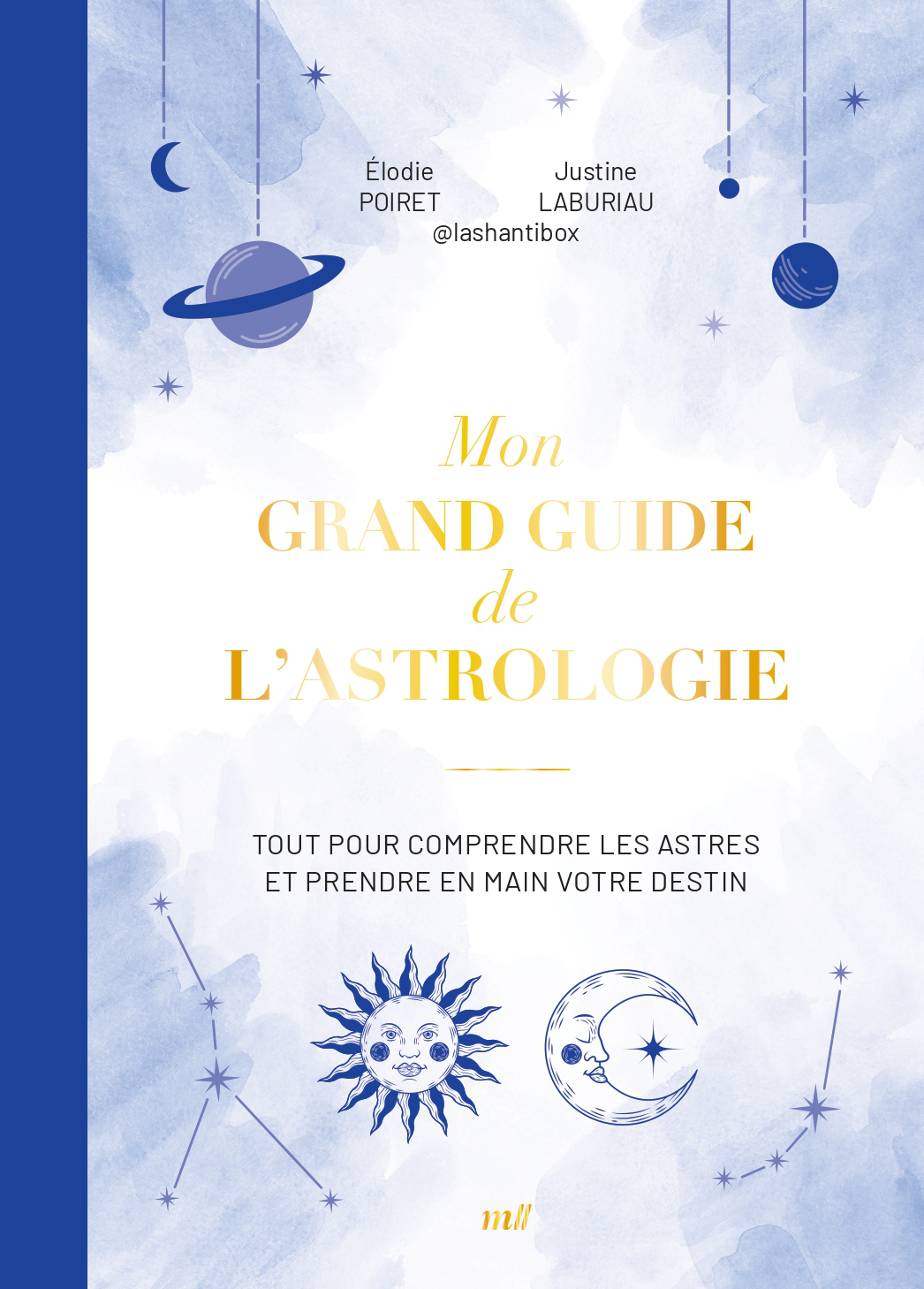 Mon grand guide de l'astrologie