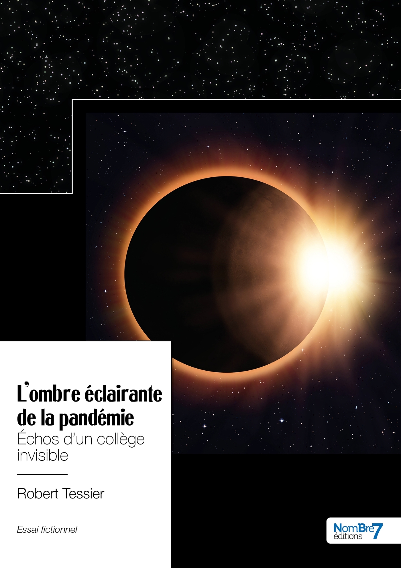 L'ombre éclairante de la pandémie