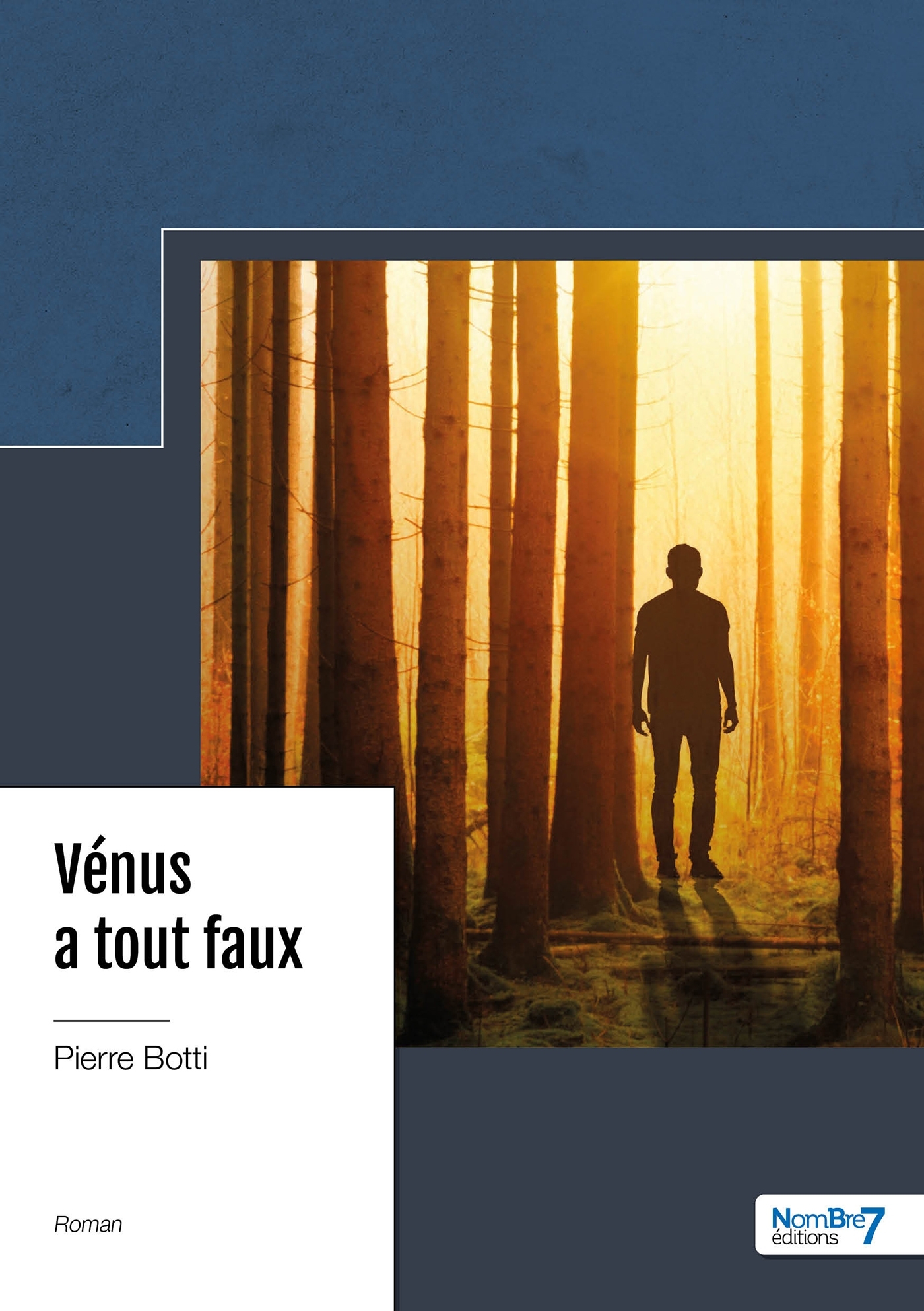 Vénus a tout faux