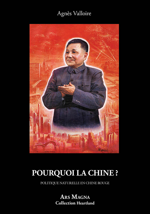 Pourquoi la Chine ?