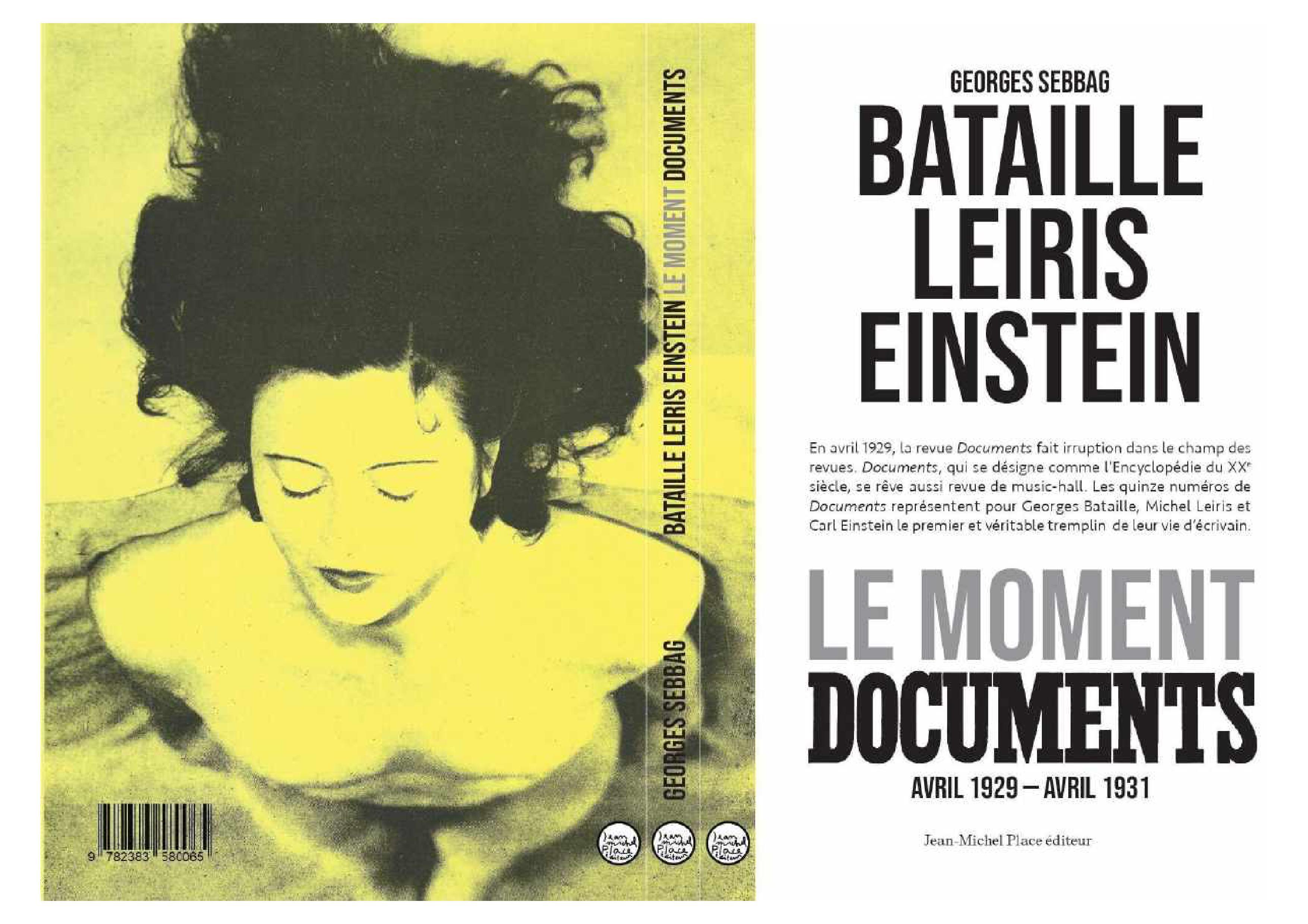 Bataille Leiris Einstein. Le Moment Documents
