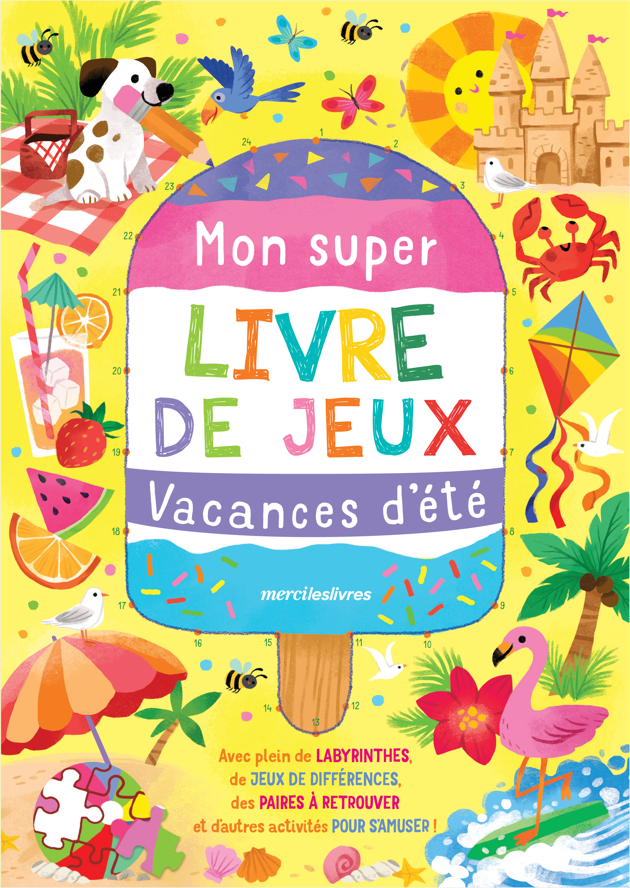 Mon super livre de jeux - Vacances d'été