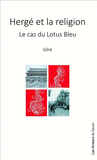 Hergé et la religion - le cas du "Lotus bleu"