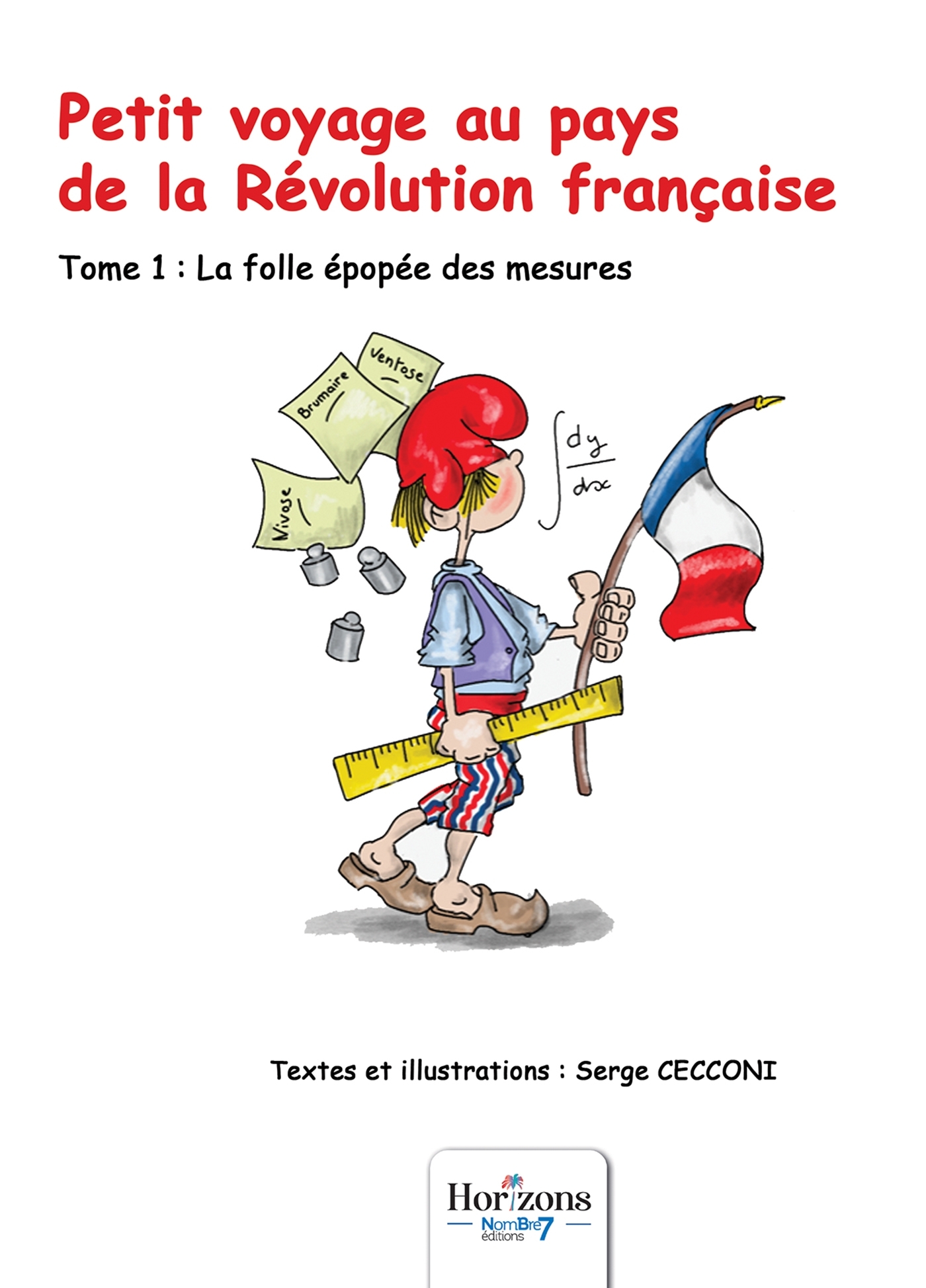 Petit voyage au pays de la Révolution française