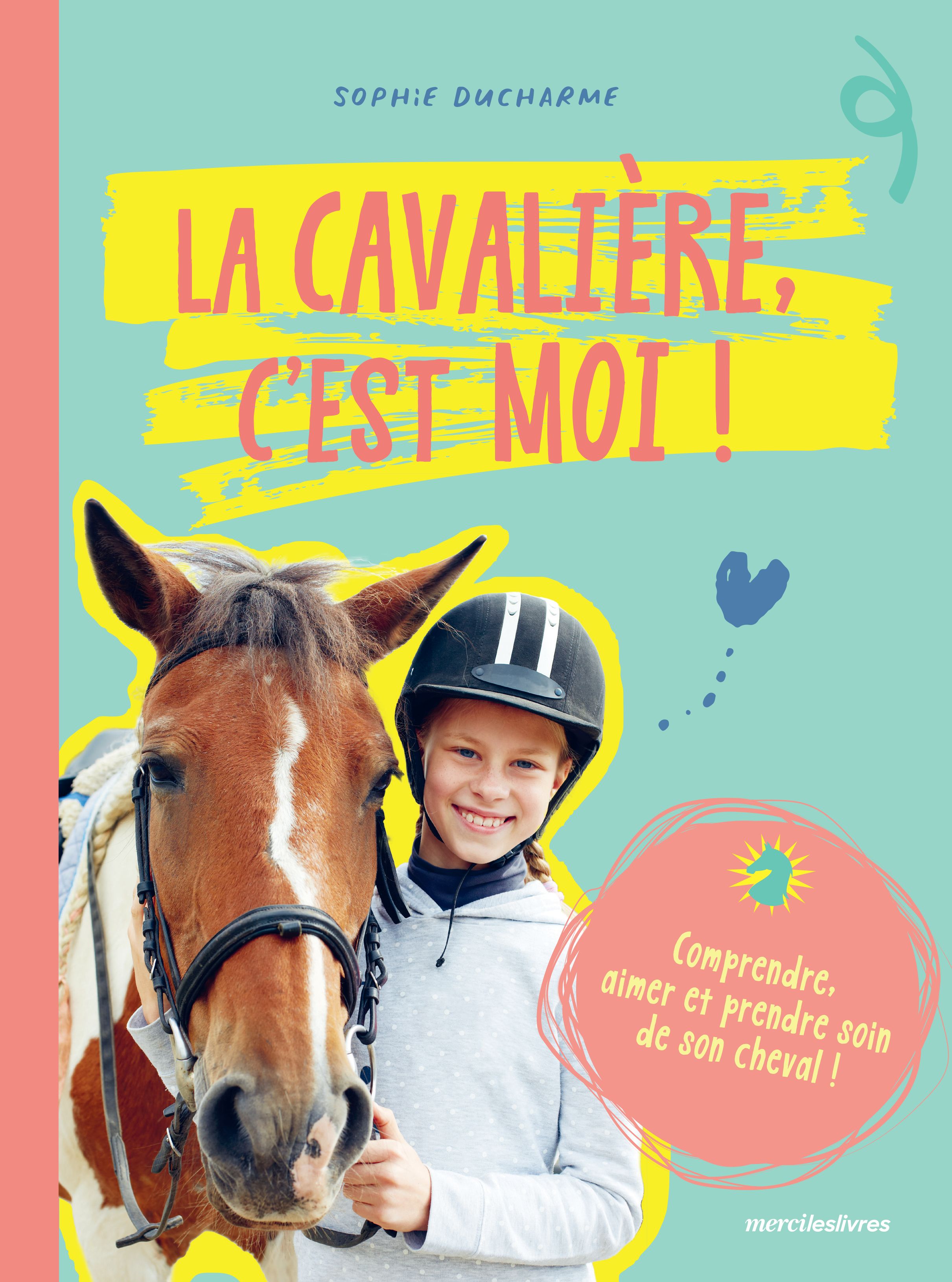 La cavalière c'est moi ! 