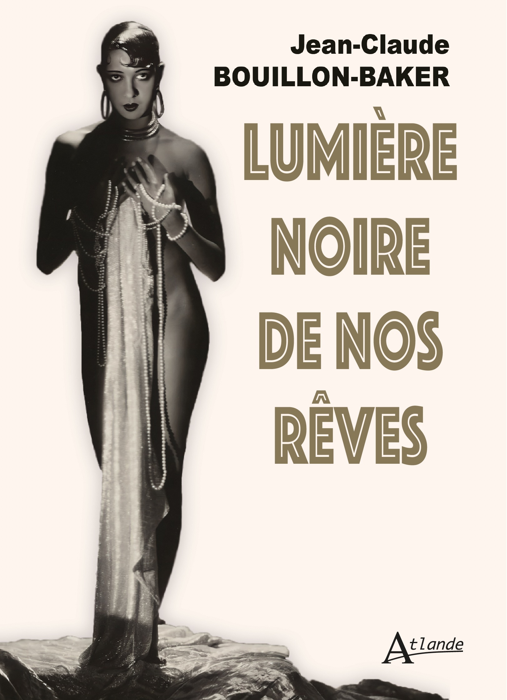 Lumière noire de nos rêves
