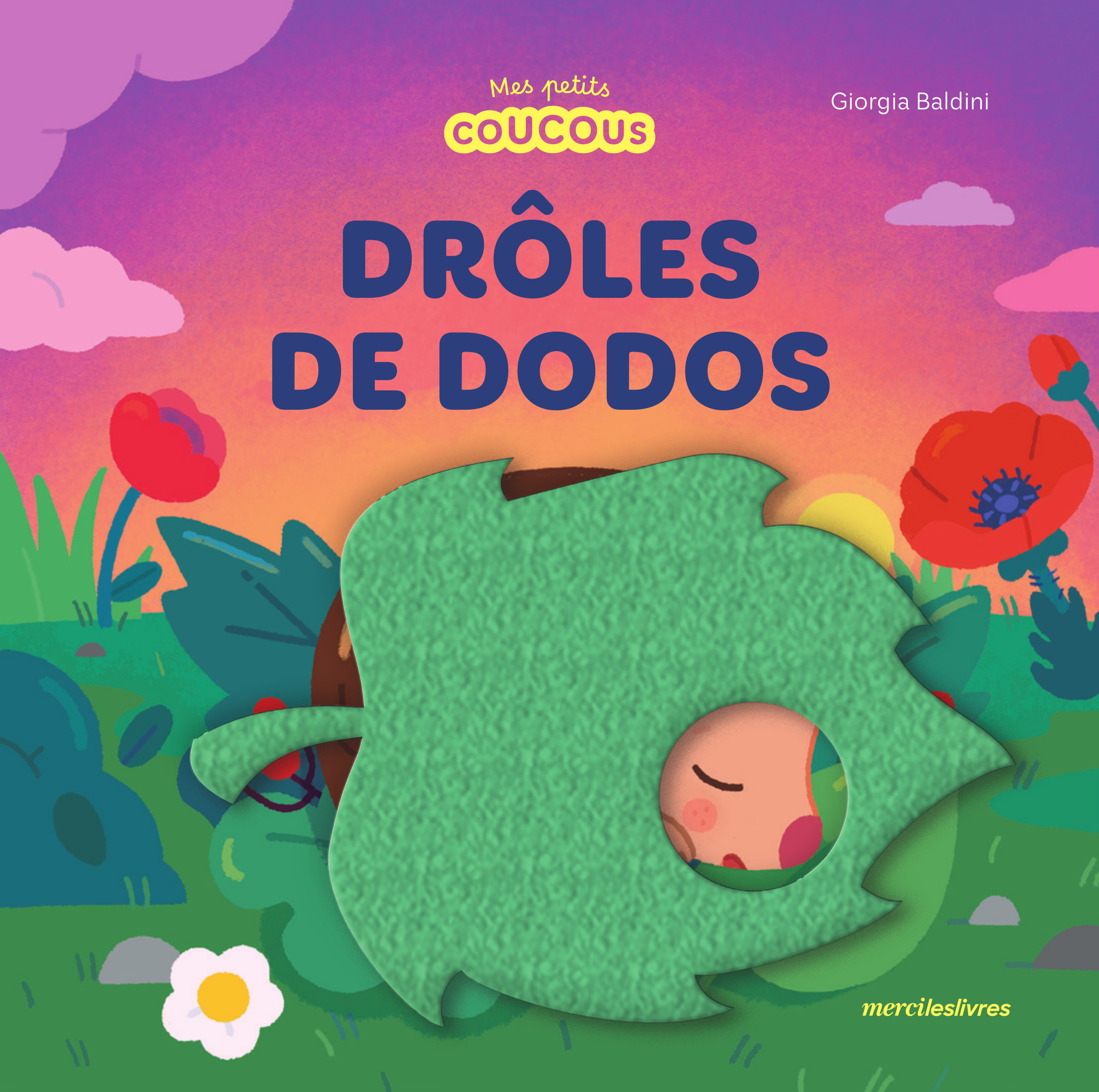 Drôles de dodos - Mes petits coucous