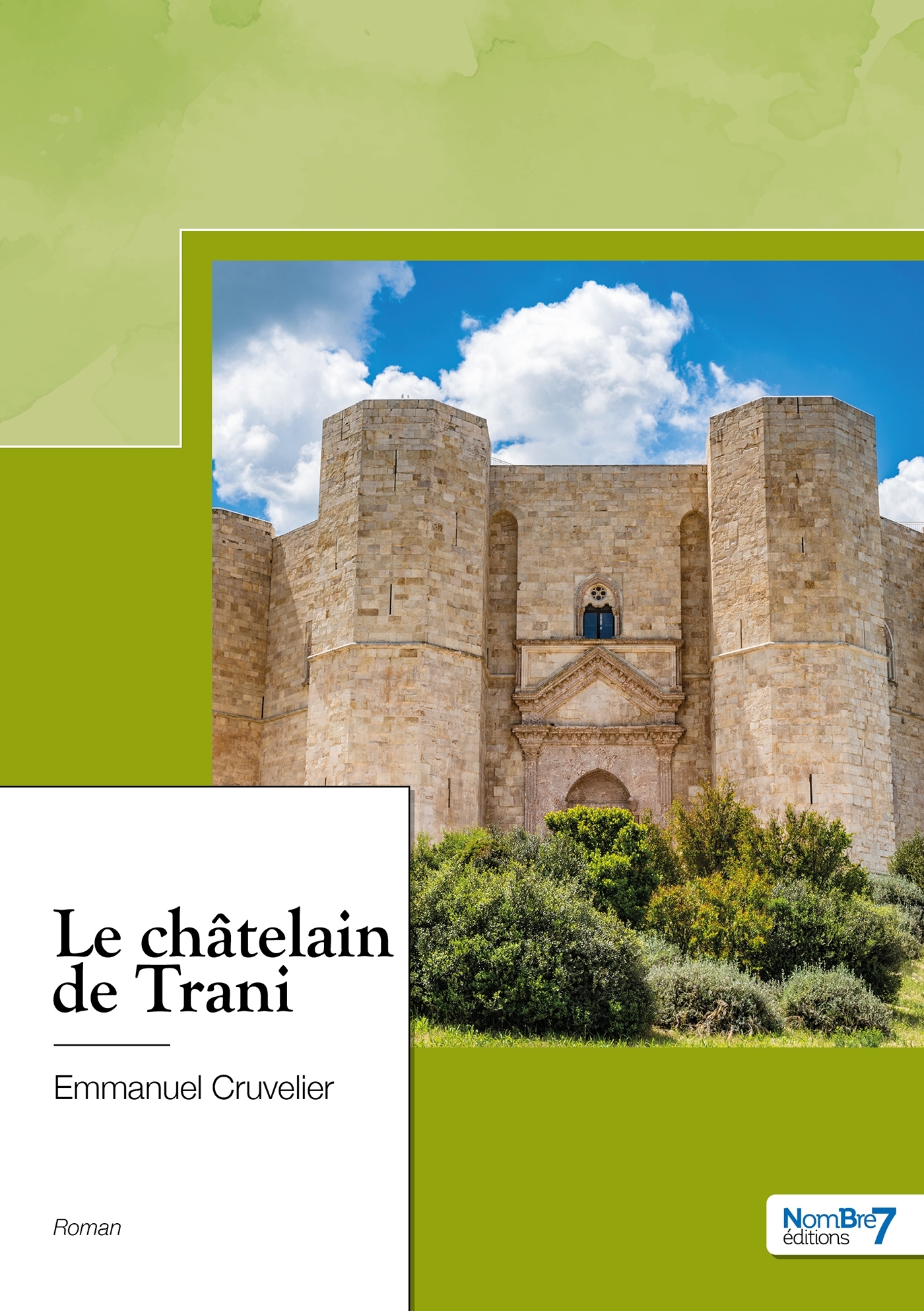 Le châtelain de Trani