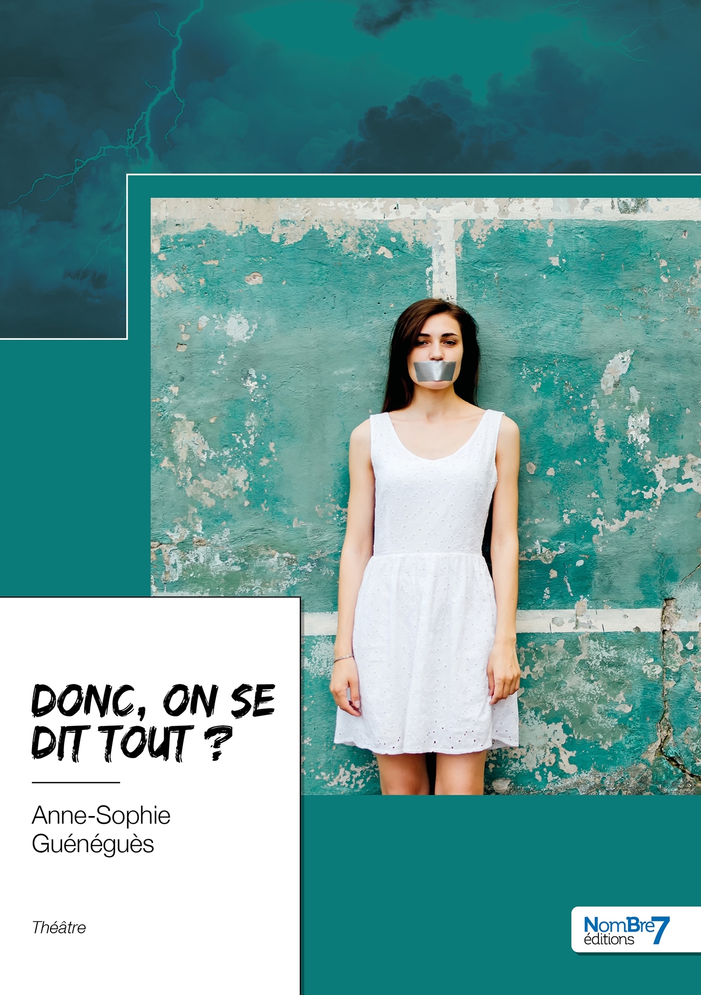 Donc, on se dit tout ?