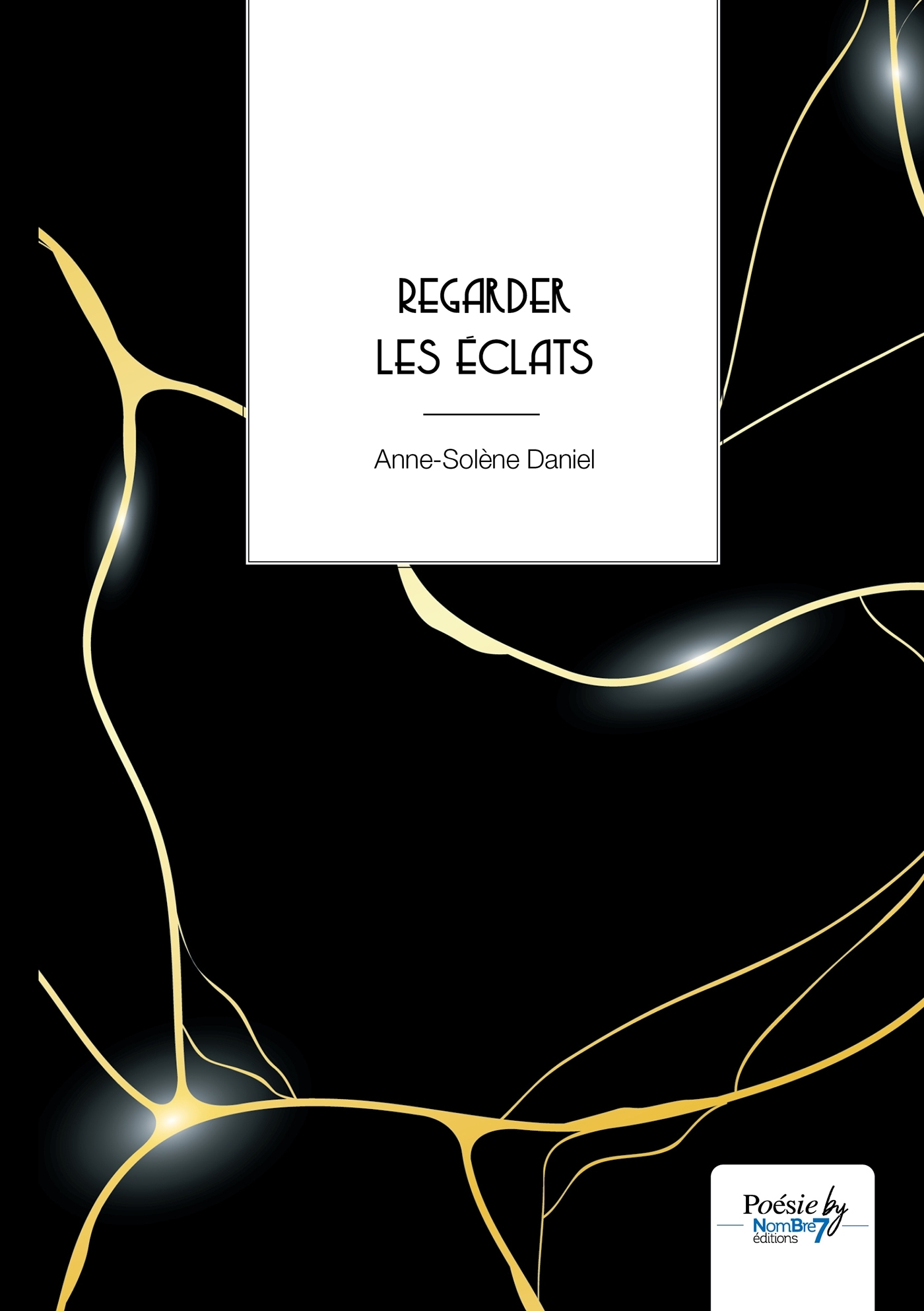 Regarder les éclats