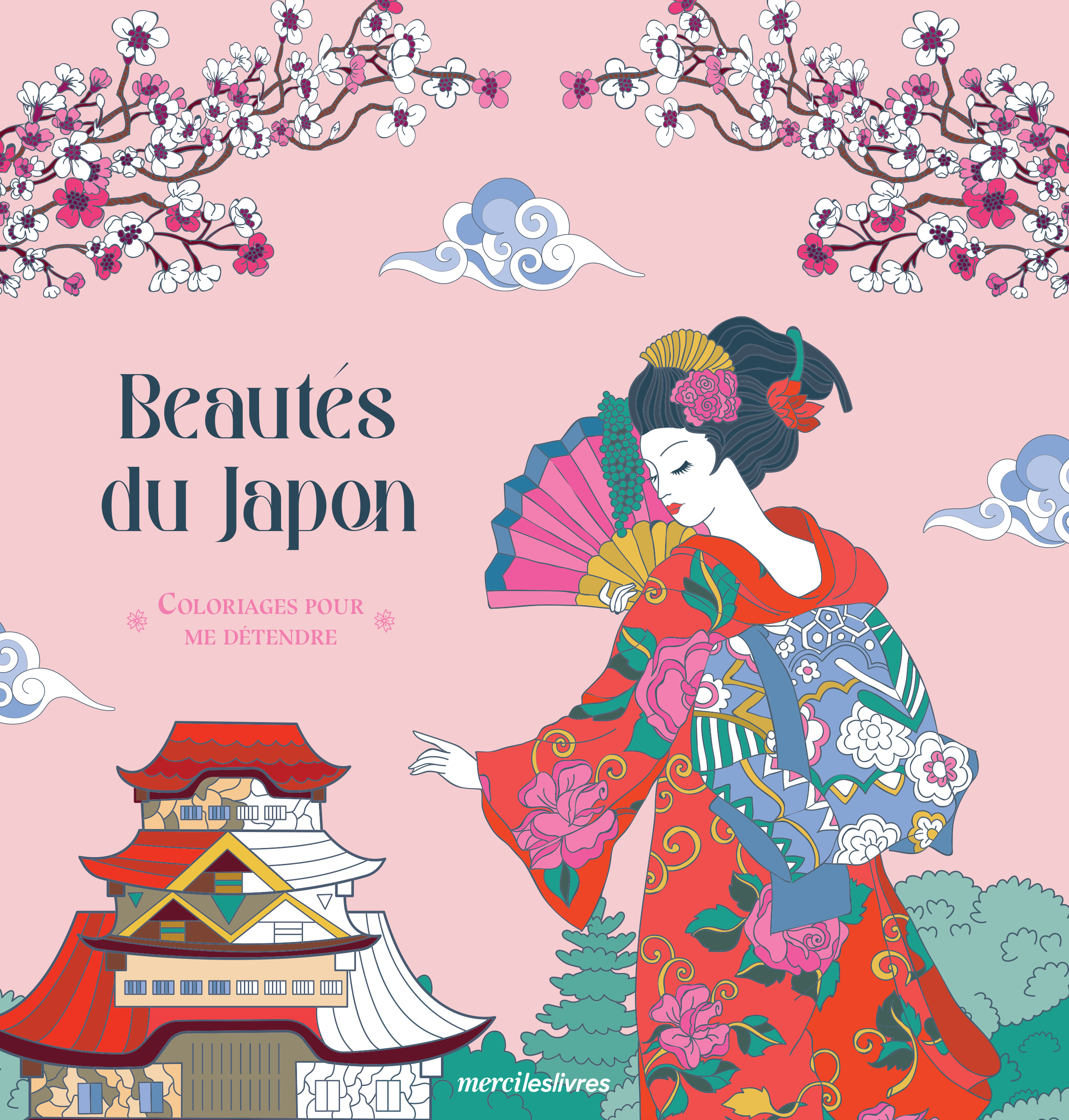 Coloriages pour me détendre - Beautés du Japon