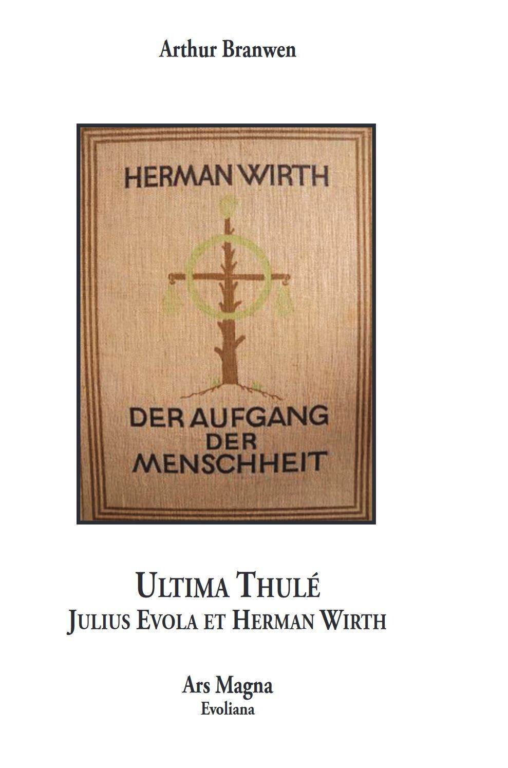 Ultima Thulé, Julius Evola et Herman  Wirth