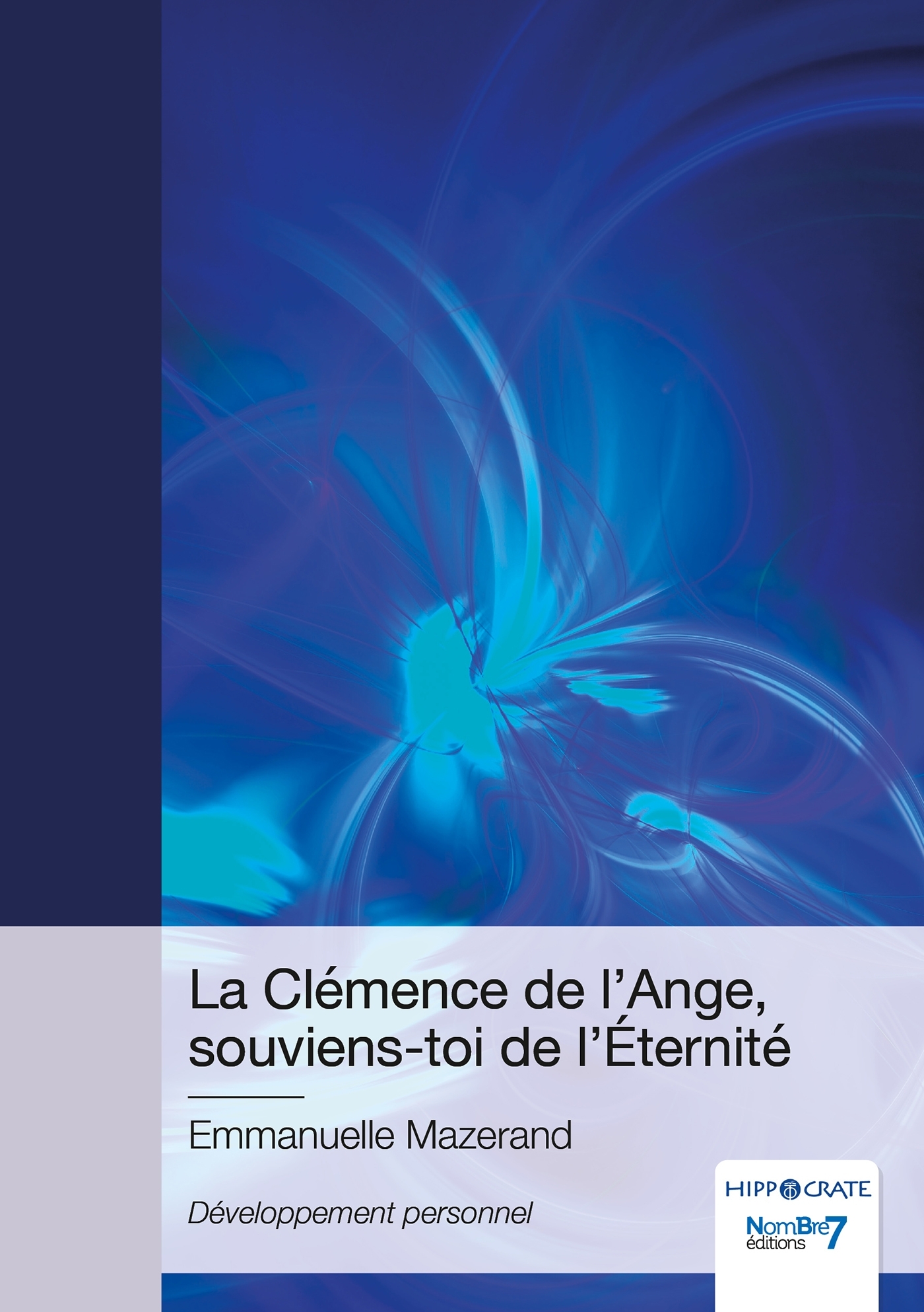 La Clémence de l'Ange, souviens-toi de l'Éternité