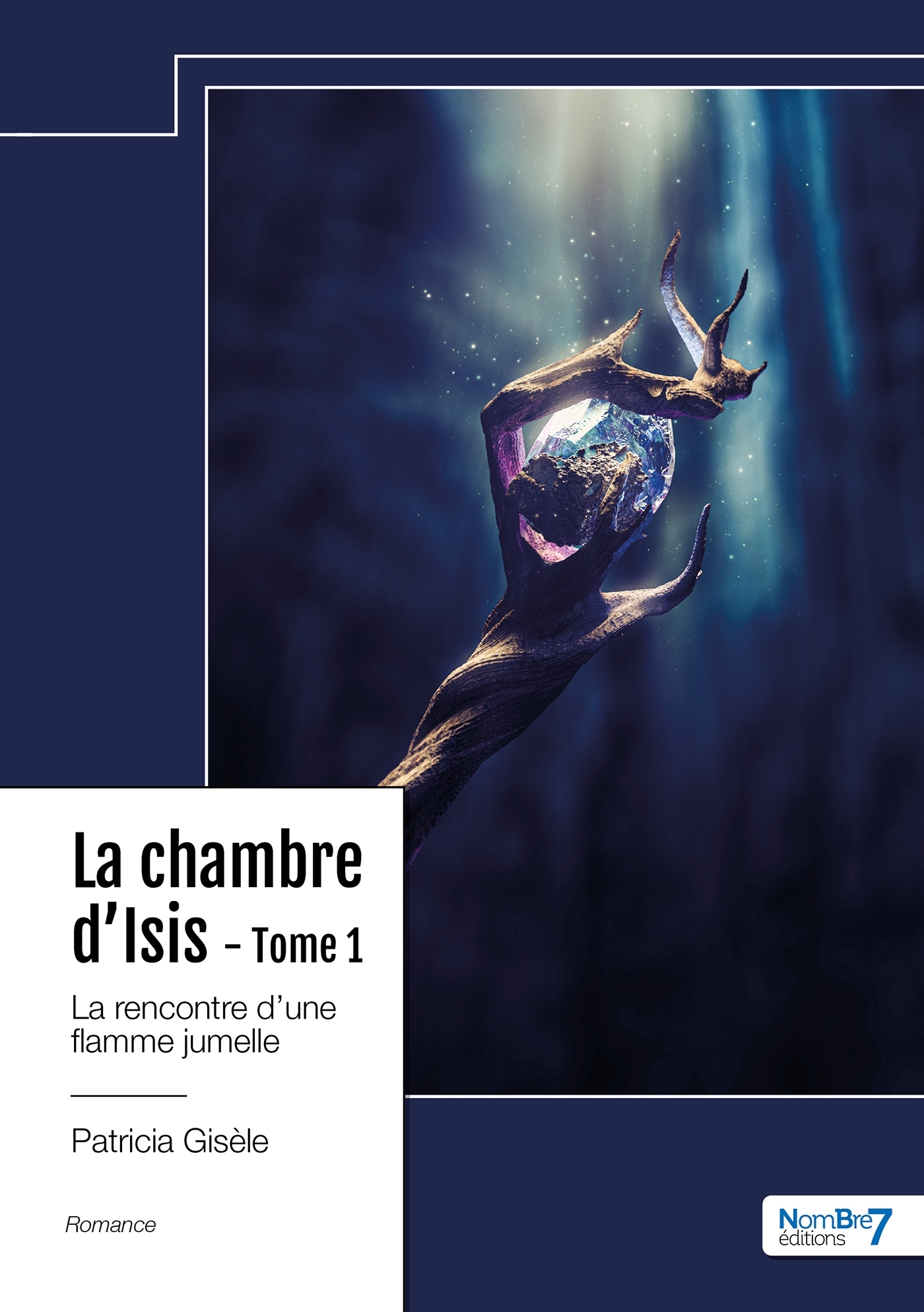 La chambre d'Isis -  Tome 1