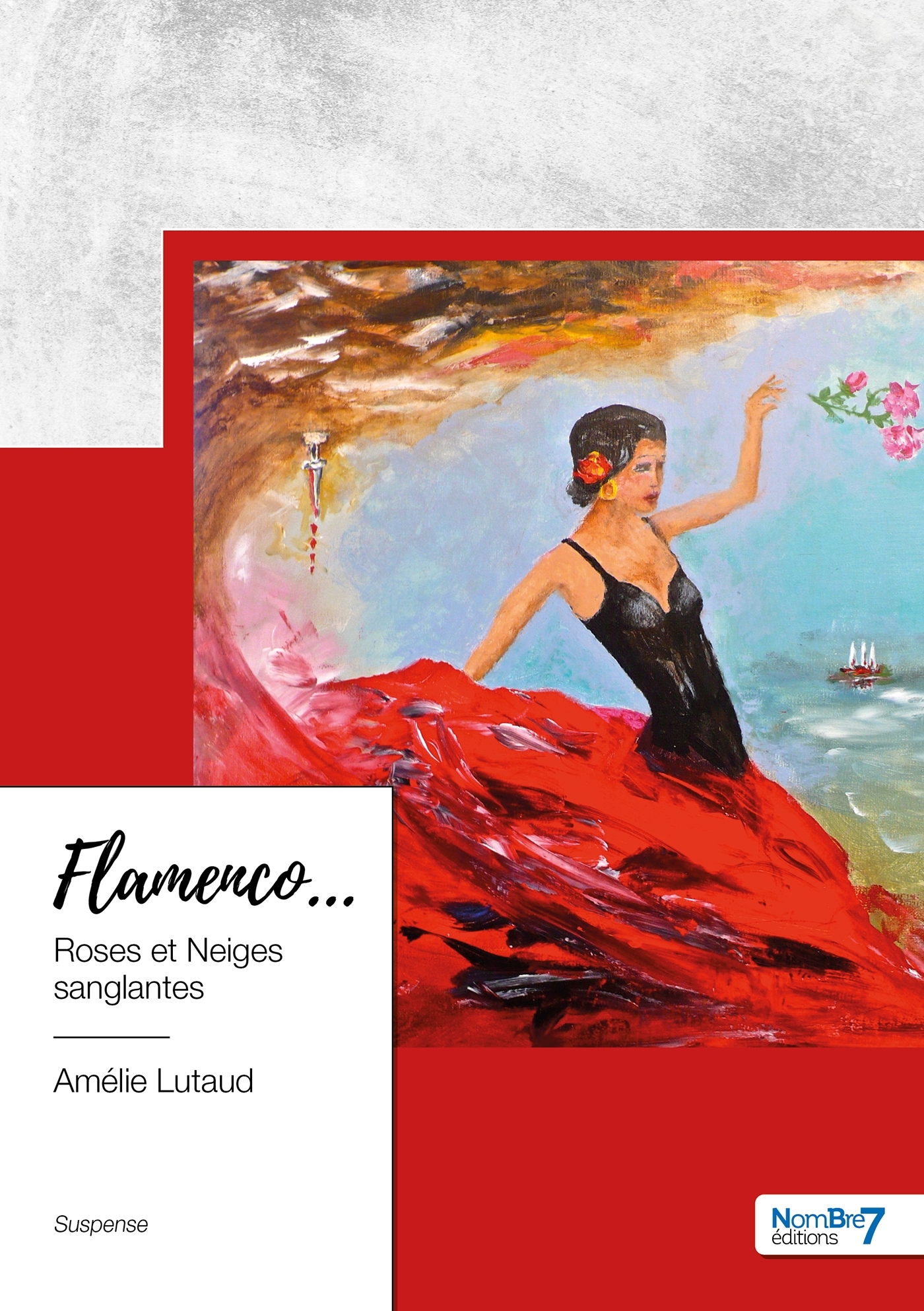 Flamenco... Roses et Neiges sanglantes