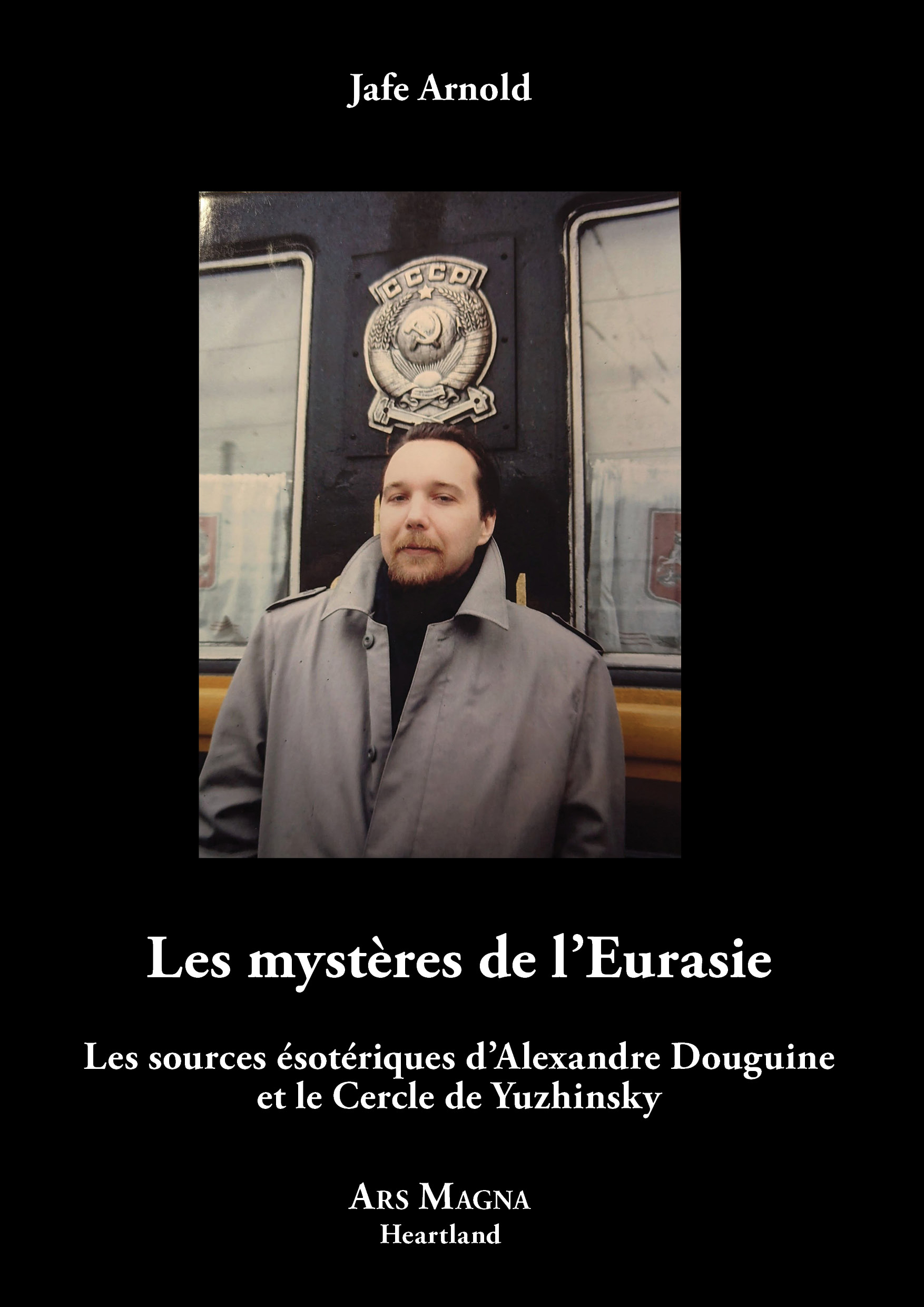 Les mystères  de l’Eurasie