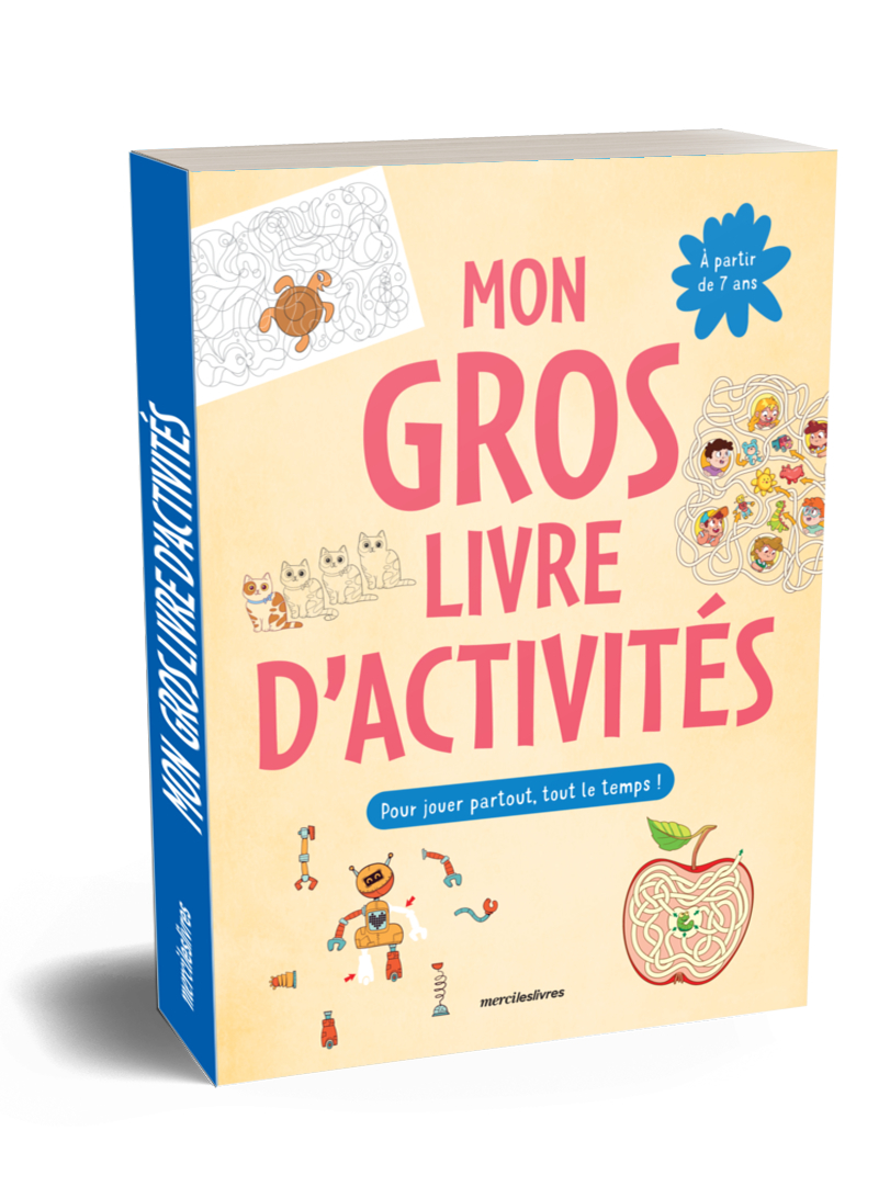 Mon gros livre d'activités - 7-9 ans