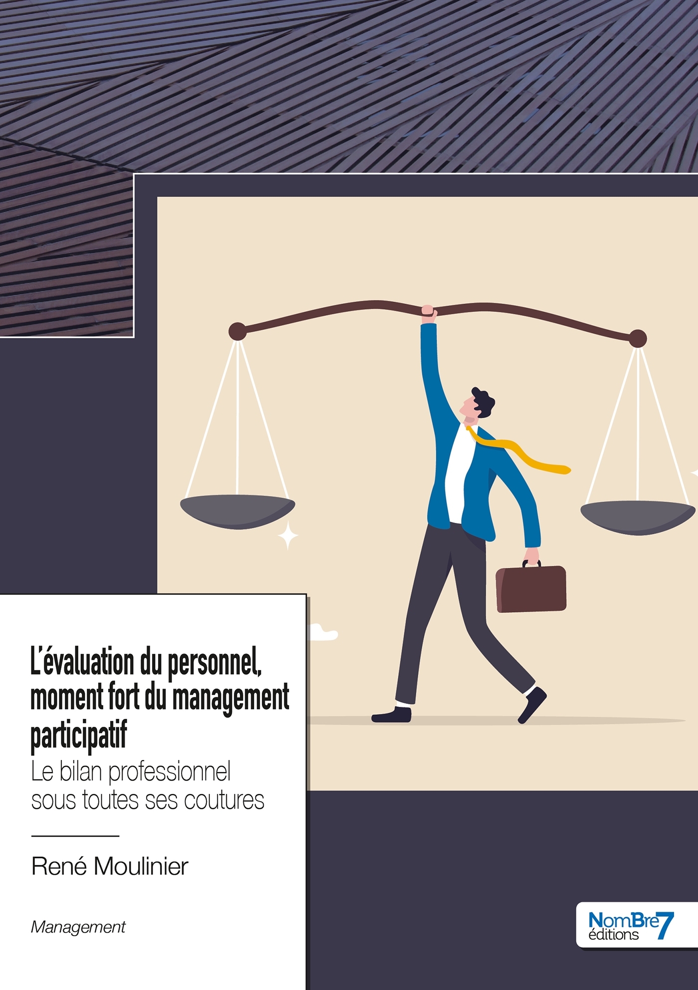 L'évaluation du personnel, moment  fort du management participatif