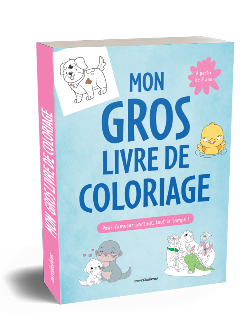 Mon gros livre de coloriage - 3-6 ans 