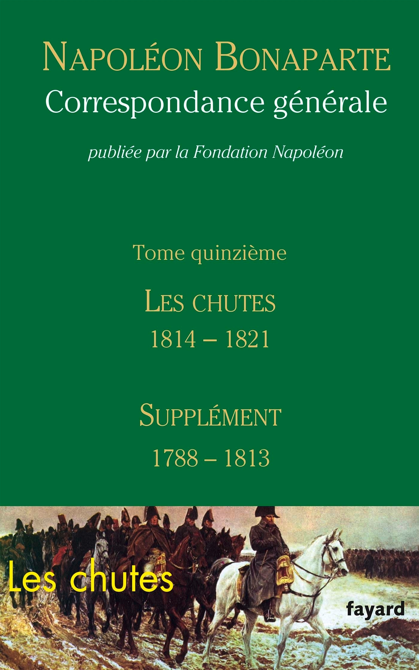 Correspondance générale - Tome 15