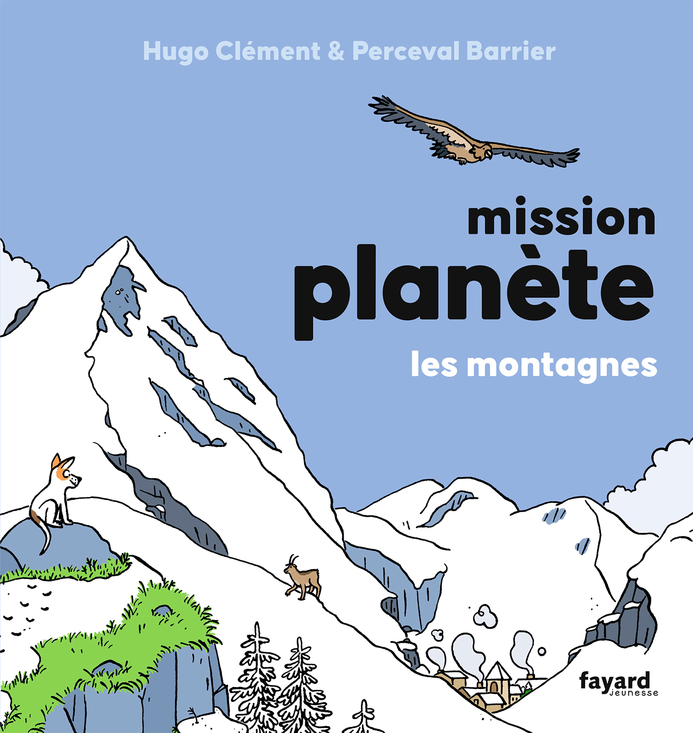 Mission Planète vol.6 Les montagnes