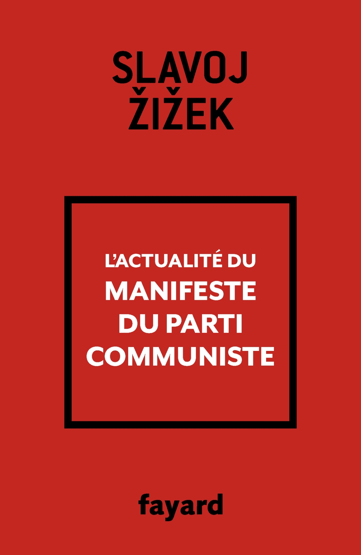 L'actualité du Manifeste du Parti communiste