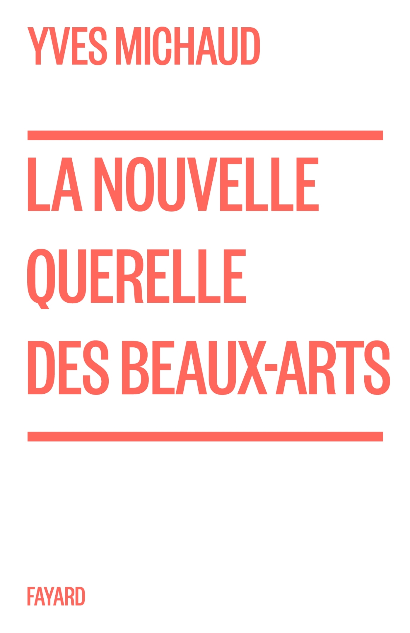La nouvelle querelle des Beaux-Arts
