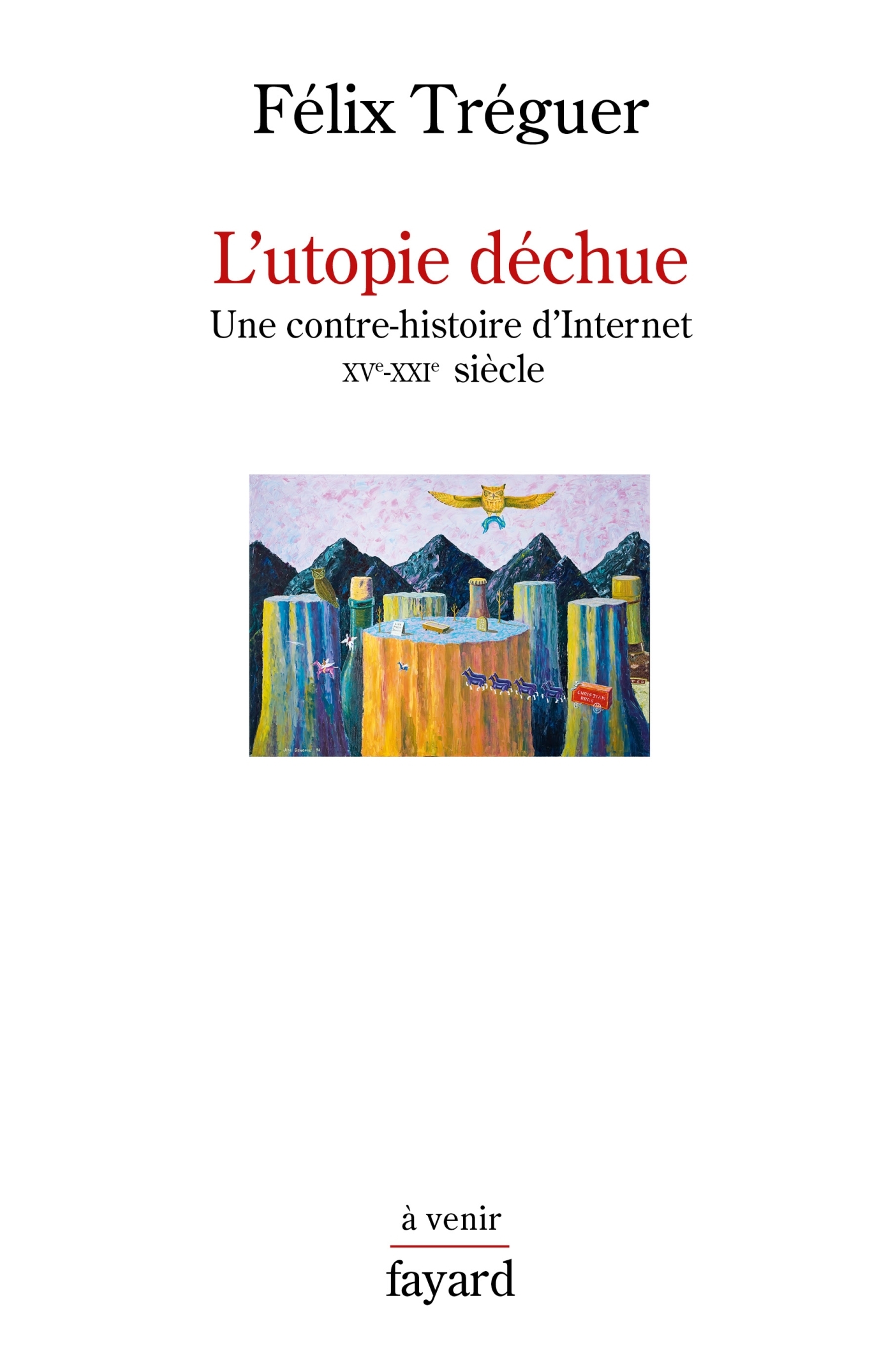 L'utopie déchue