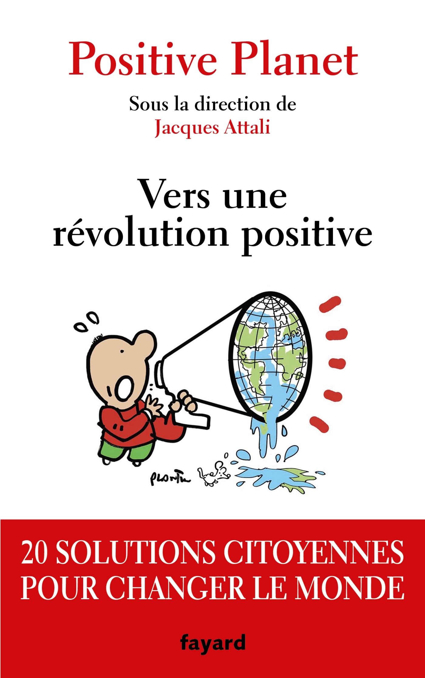 Vers une révolution positive