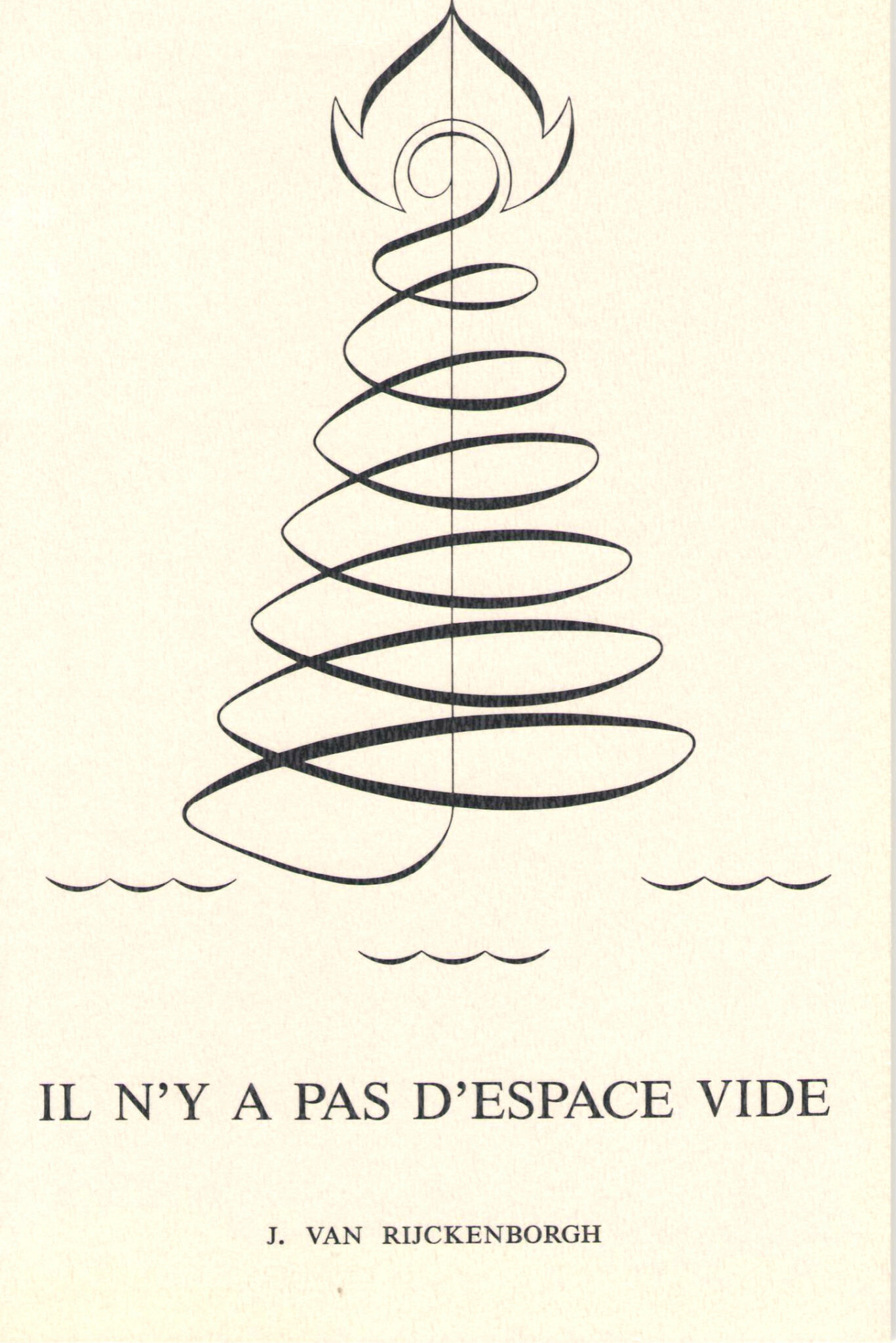 IL N'Y A PAS D'ESPACE VIDE