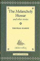 The Melancholy Hussar and Other Stories