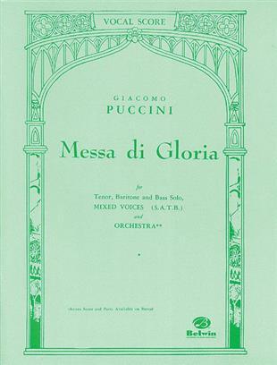 GIACOMO PUCCINI: MESSA DI GLORIA (VOCAL SCORE) CHANT