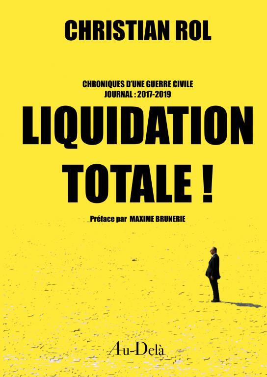 Liquidation Totale !