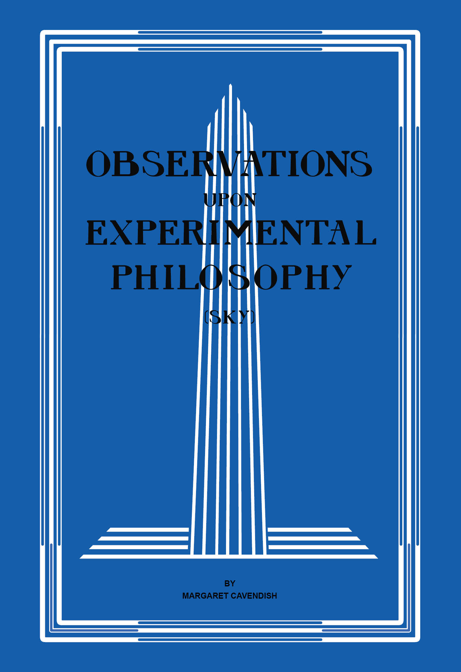 Observations upon Experimental Philosophy
