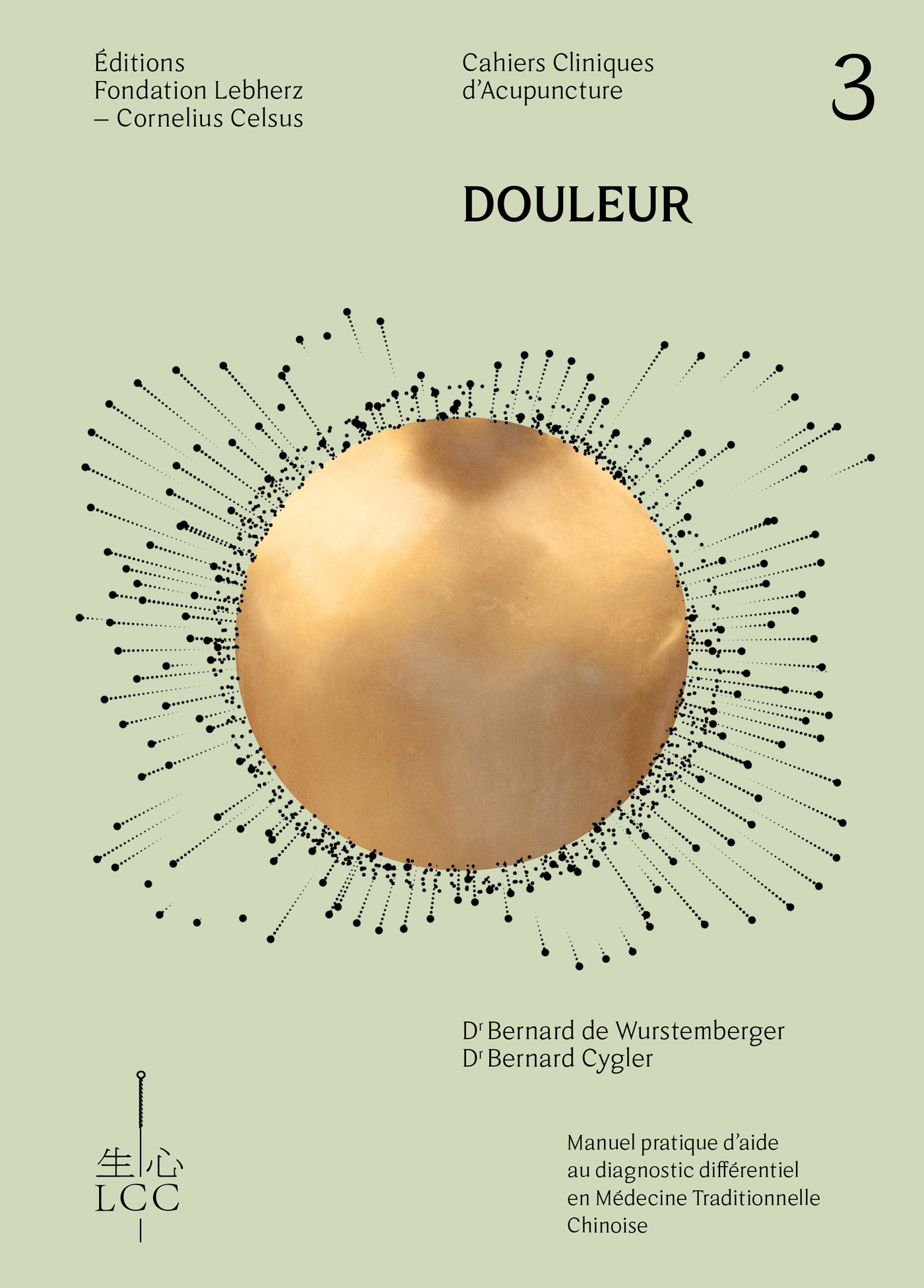 DOULEUR - Acupuncture - Cahier 3