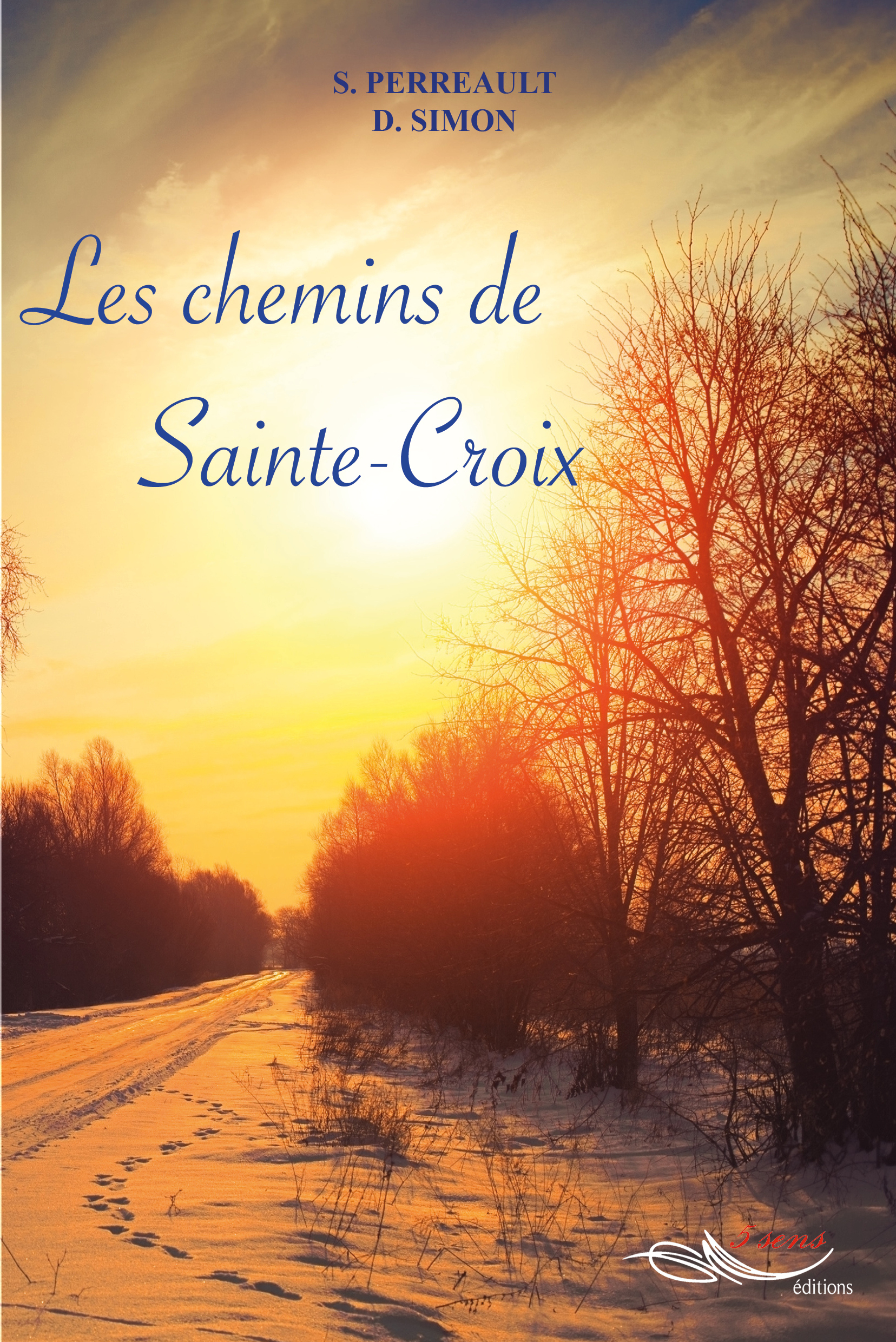Les chemins de Sainte-Croix