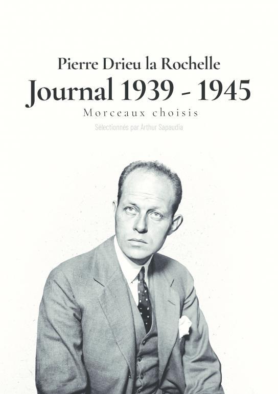 Drieu la Rochelle - Morceaux choisis