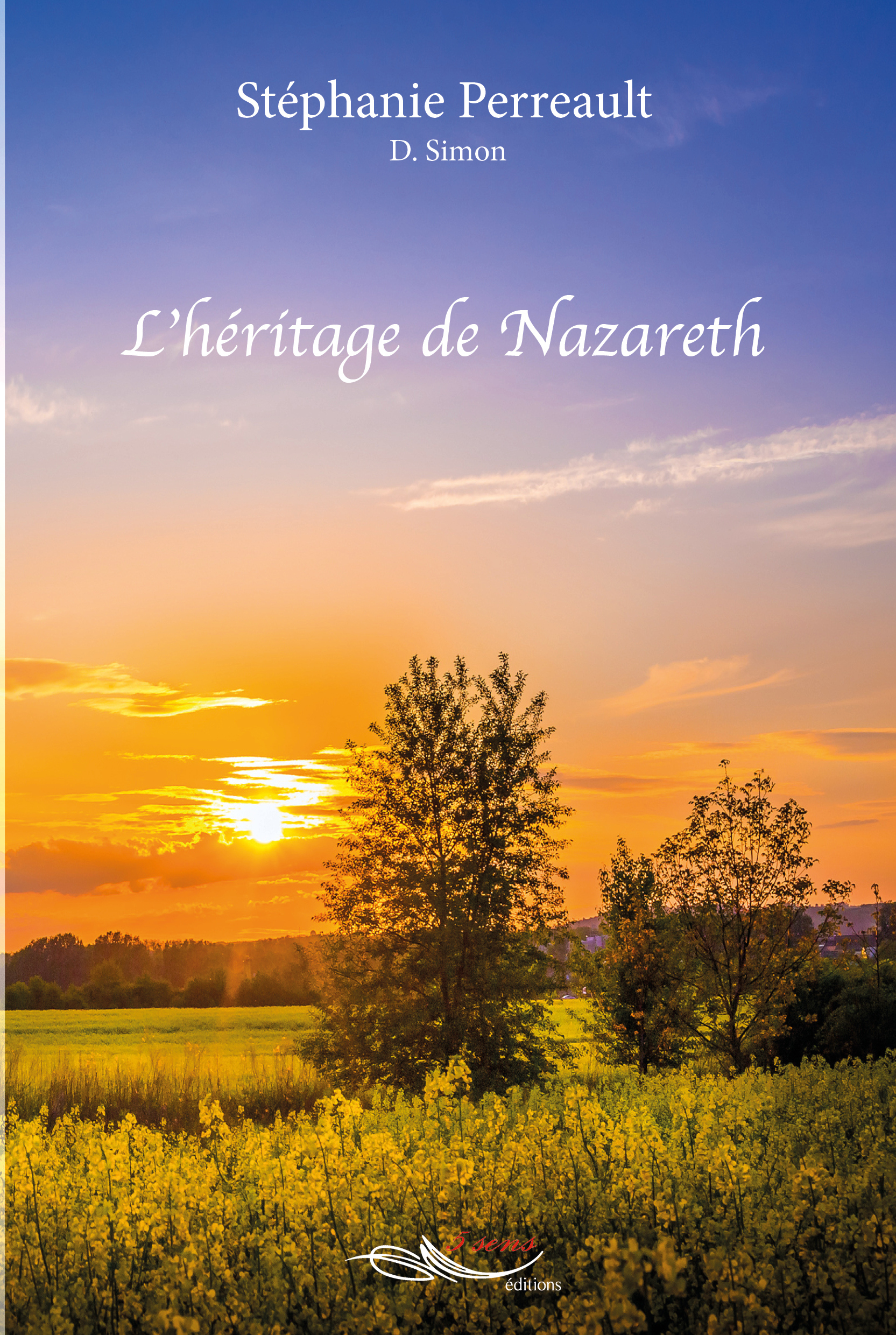 L'héritage de Nazareth Tome II