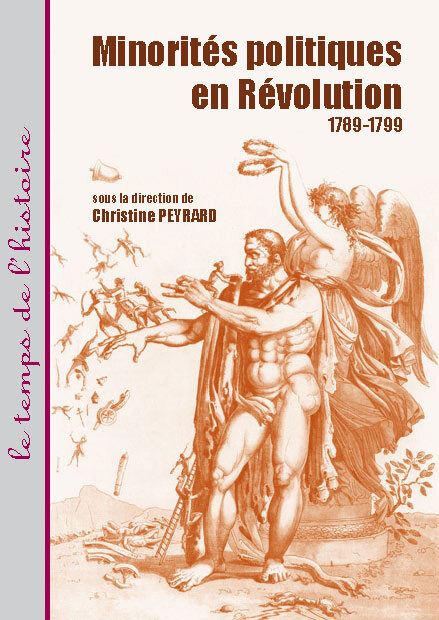 Minorités politiques en révolution 1789-1799